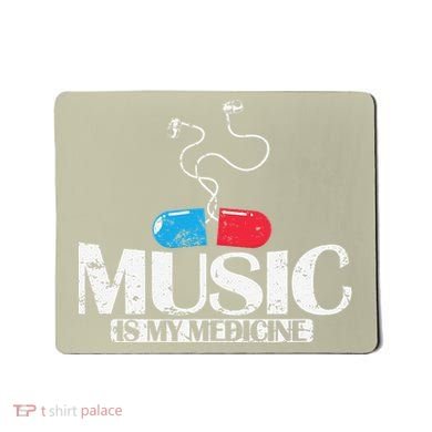 Music Is My Medicine Mousepad
