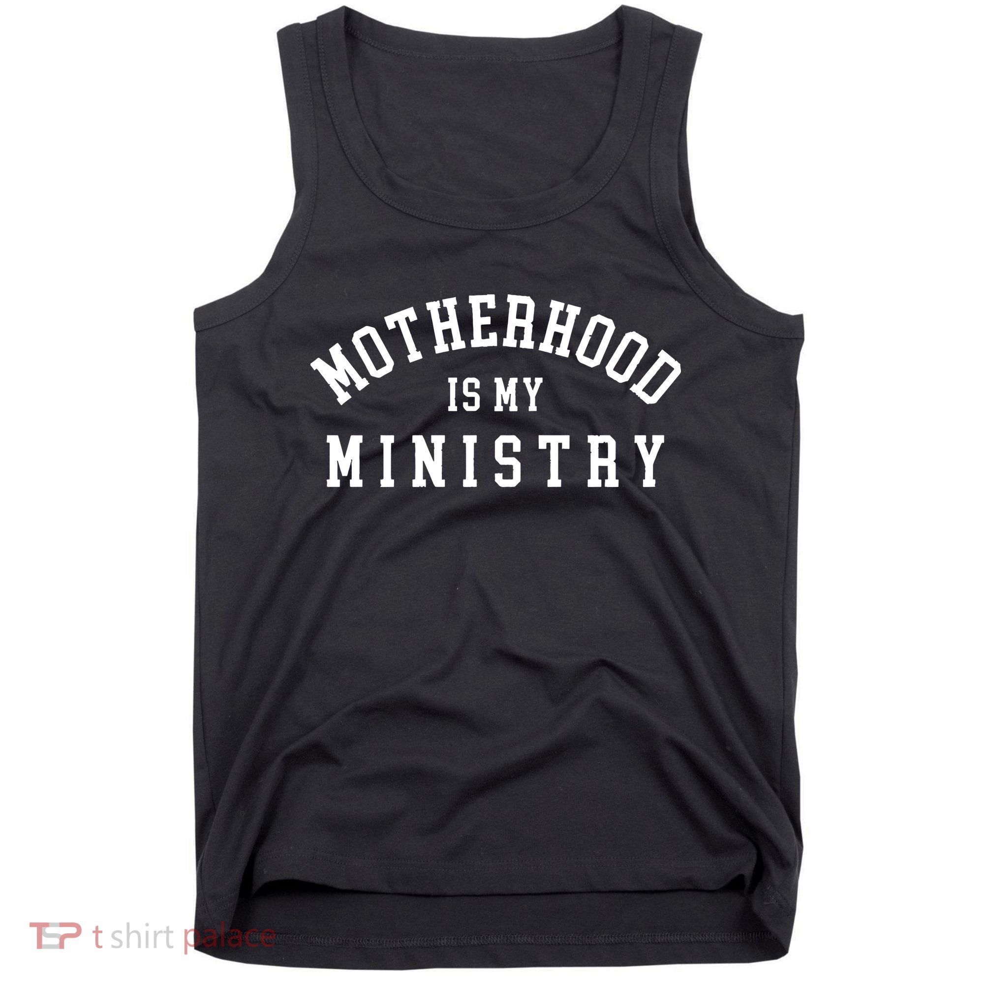 Motherhood Is My Ministry Christian Tank Top