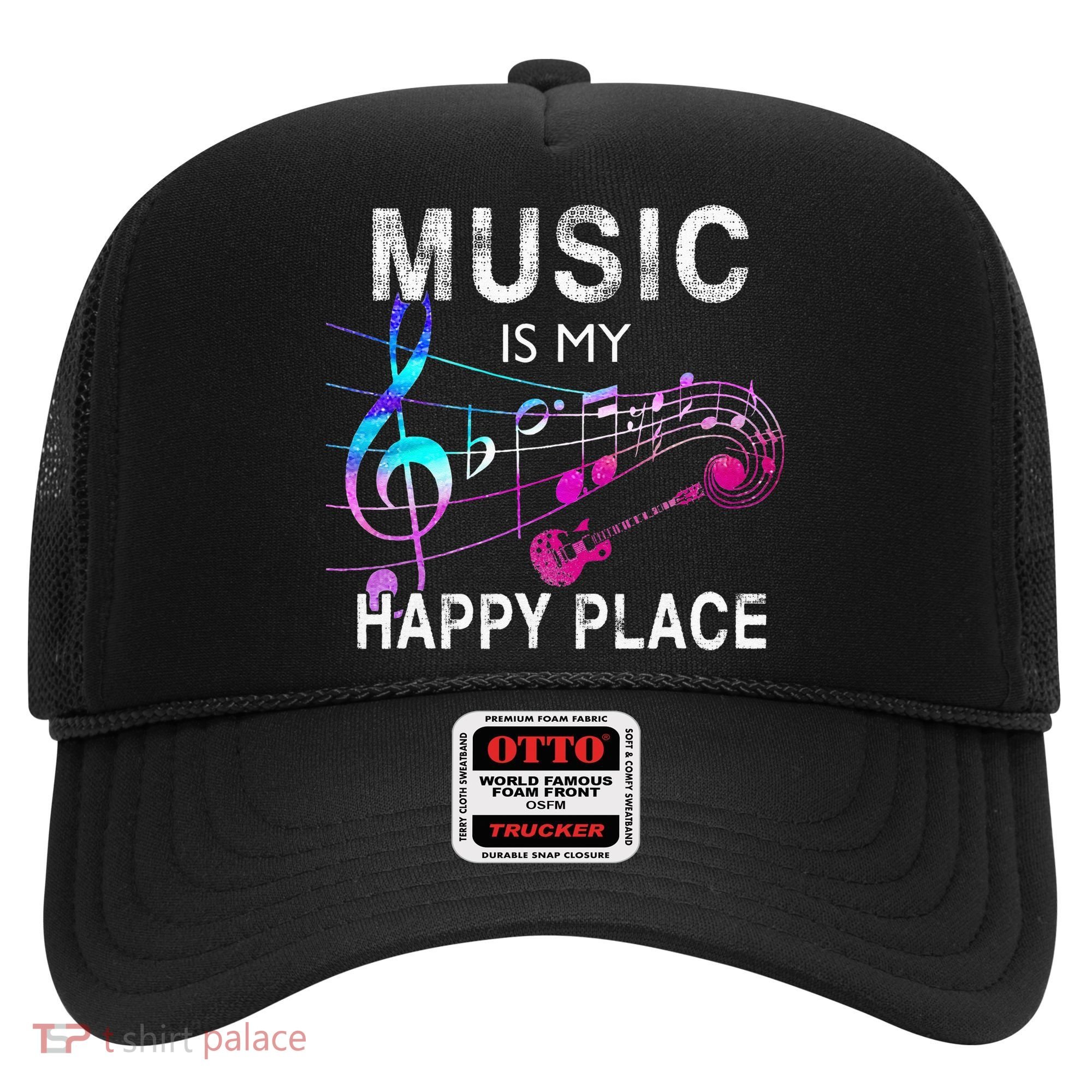 Music Is My Happy Place Inspiring Music Novelty Gift Hat