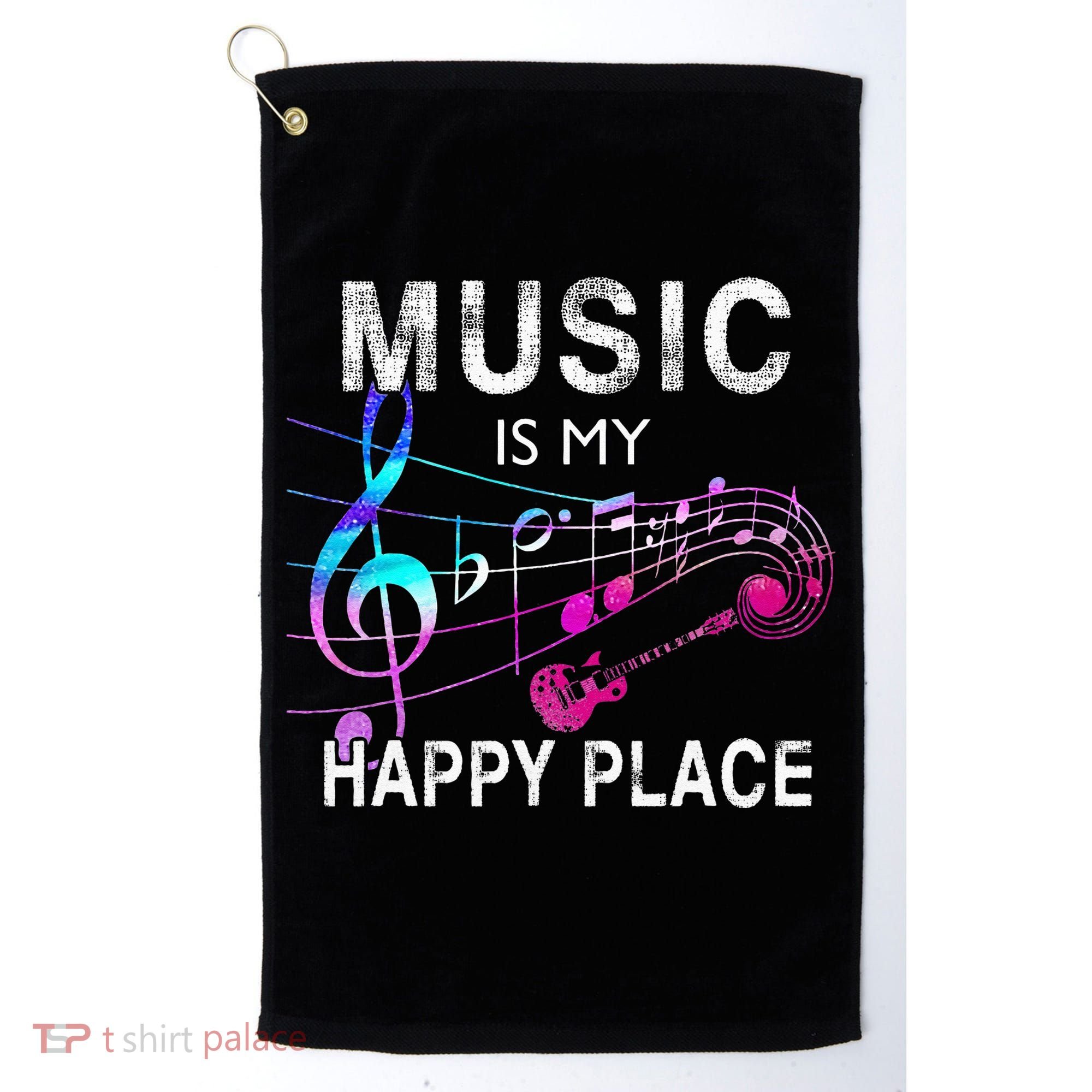 Music Is My Happy Place Inspiring Music Novelty Gift Golf Towel