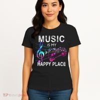 Music Is My Happy Place Inspiring Music Novelty Gift Women's T-Shirt thumb 4