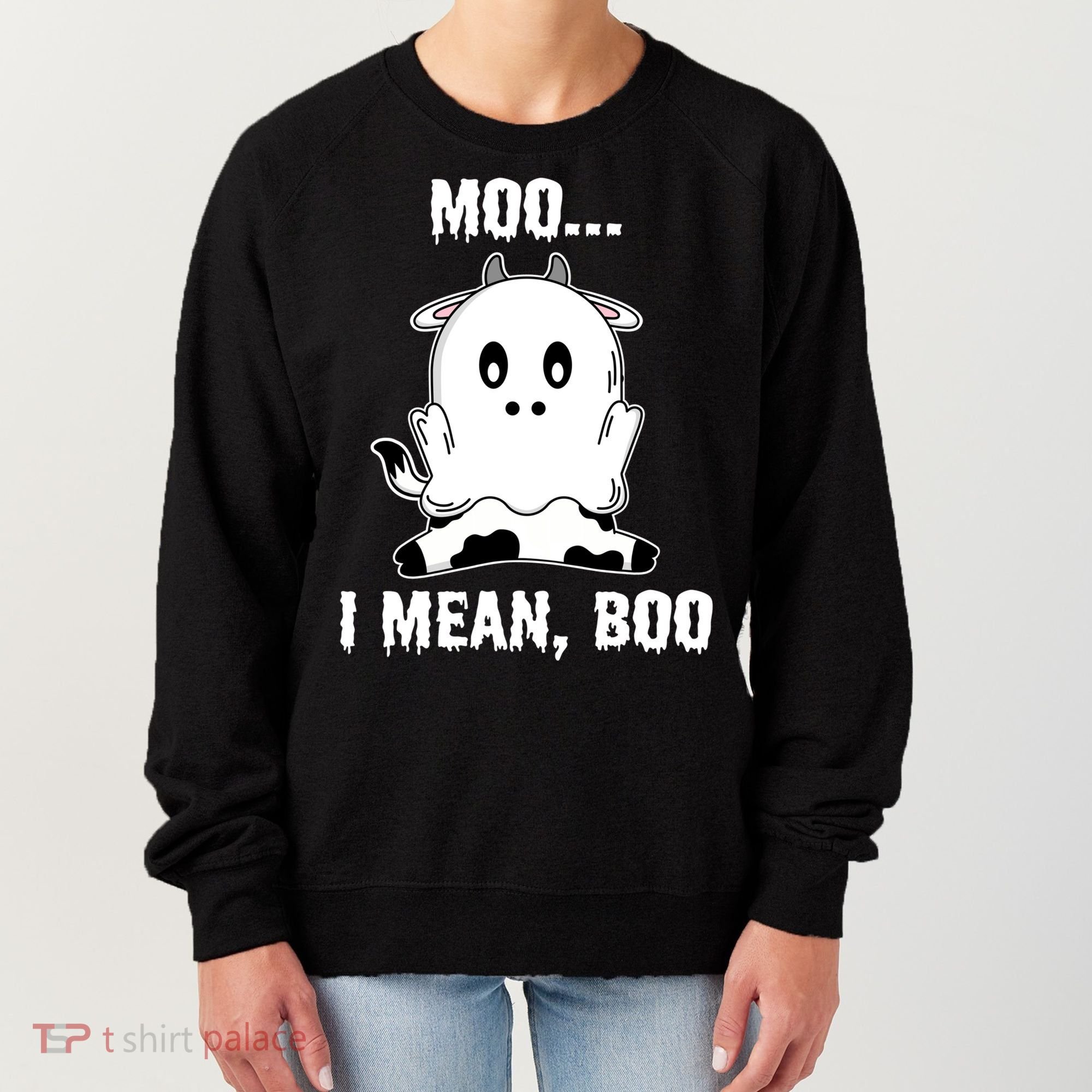 Moo I Mean Boo Funny Ghost Cow Print Halloween Gift Women's Sweatshirt