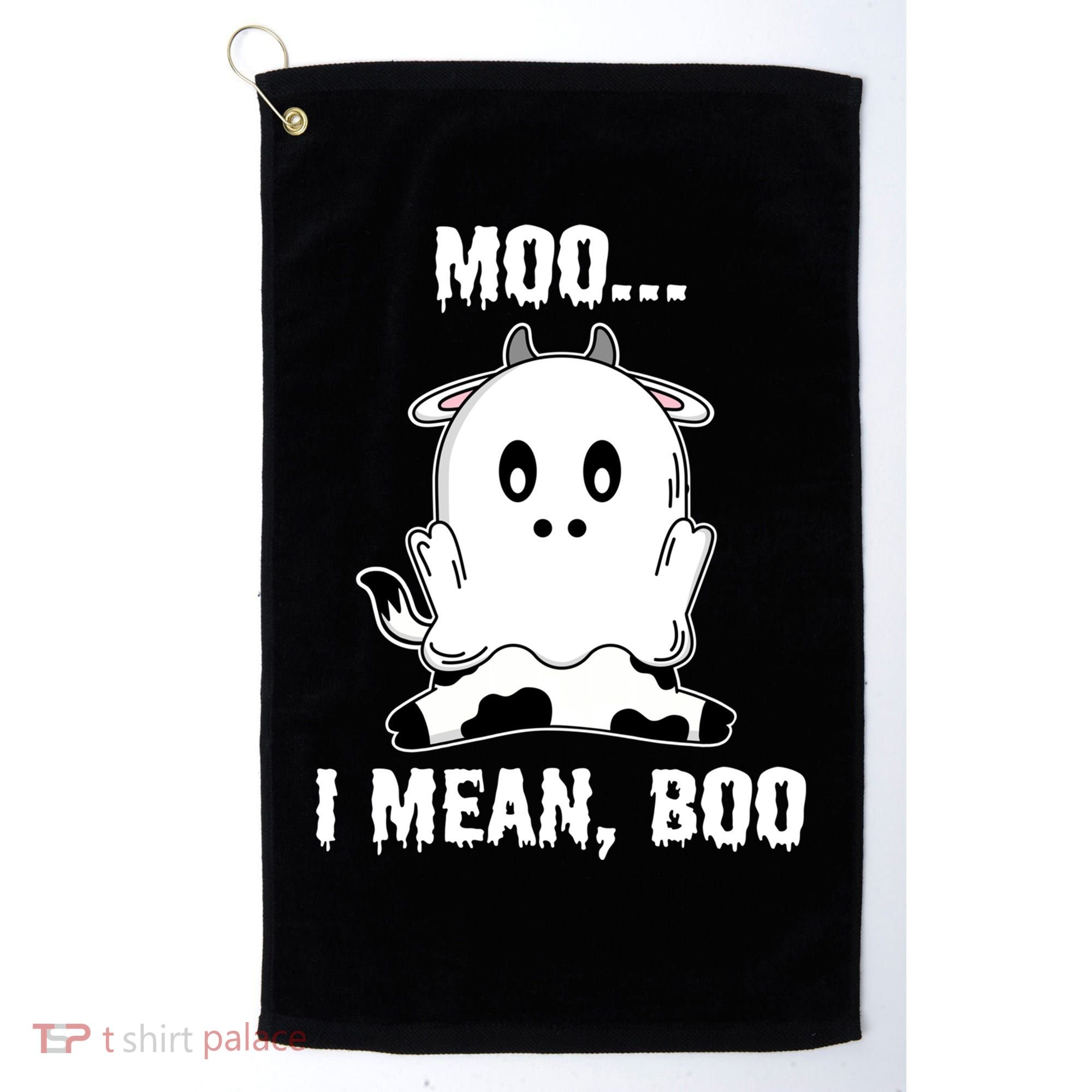 Moo I Mean Boo Funny Ghost Cow Print Halloween Gift Golf Towel
