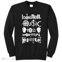 Museum Industrial Music For Industrial People Sweatshirt thumb 0