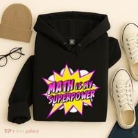 Math Is My Superpower Superhero Comic Algebra Lover Hoodie thumb 4