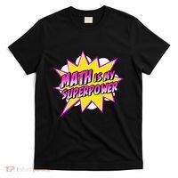 Math Is My Superpower Superhero Comic Algebra Lover T-Shirt thumb 0