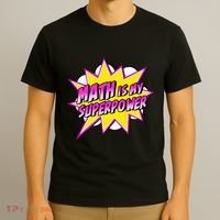 Math Is My Superpower Superhero Comic Algebra Lover T-Shirt thumb 3