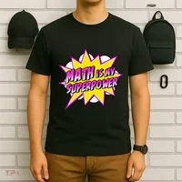 Math Is My Superpower Superhero Comic Algebra Lover T-Shirt thumb 6