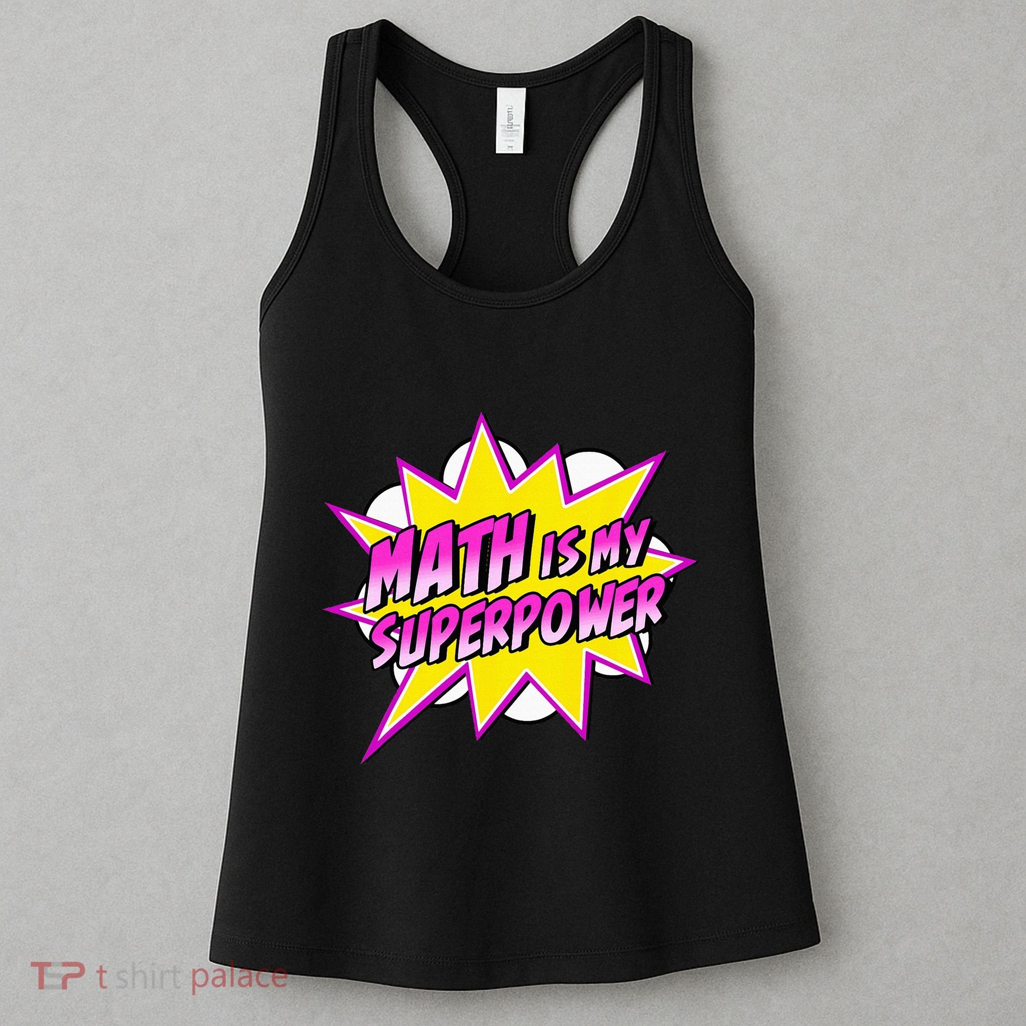 Math Is My Superpower Superhero Comic Algebra Lover Women's Tank Top