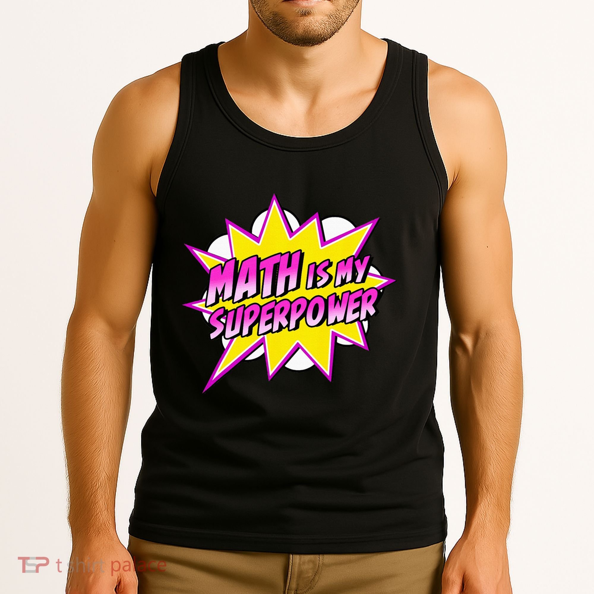 Math Is My Superpower Superhero Comic Algebra Lover Tank Top