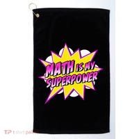 Math Is My Superpower Superhero Comic Algebra Lover Golf Towel thumb 0