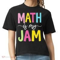 Math Is My Jam Mathematics Math Teacher Professor Math Comfort Colors Boxy T-Shirt thumb 0