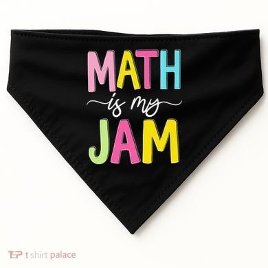 Math Is My Jam Mathematics Math Teacher Professor Math USA-Made Doggie Bandana