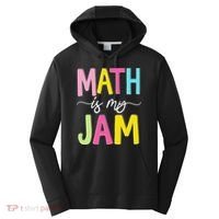 Math Is My Jam Mathematics Math Teacher Professor Math Performance Fleece Hoodie thumb 0