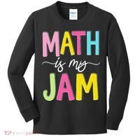 Math Is My Jam Mathematics Math Teacher Professor Math Kids Long Sleeve Shirt thumb 0