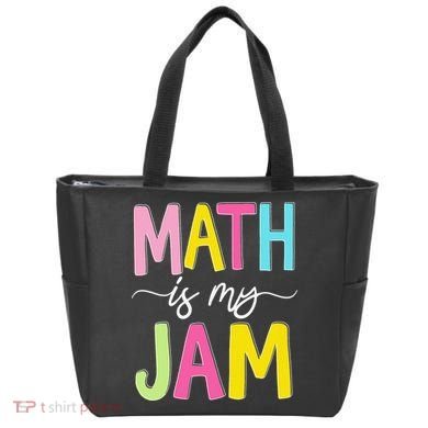 Math Is My Jam Mathematics Math Teacher Professor Math Tote Bag