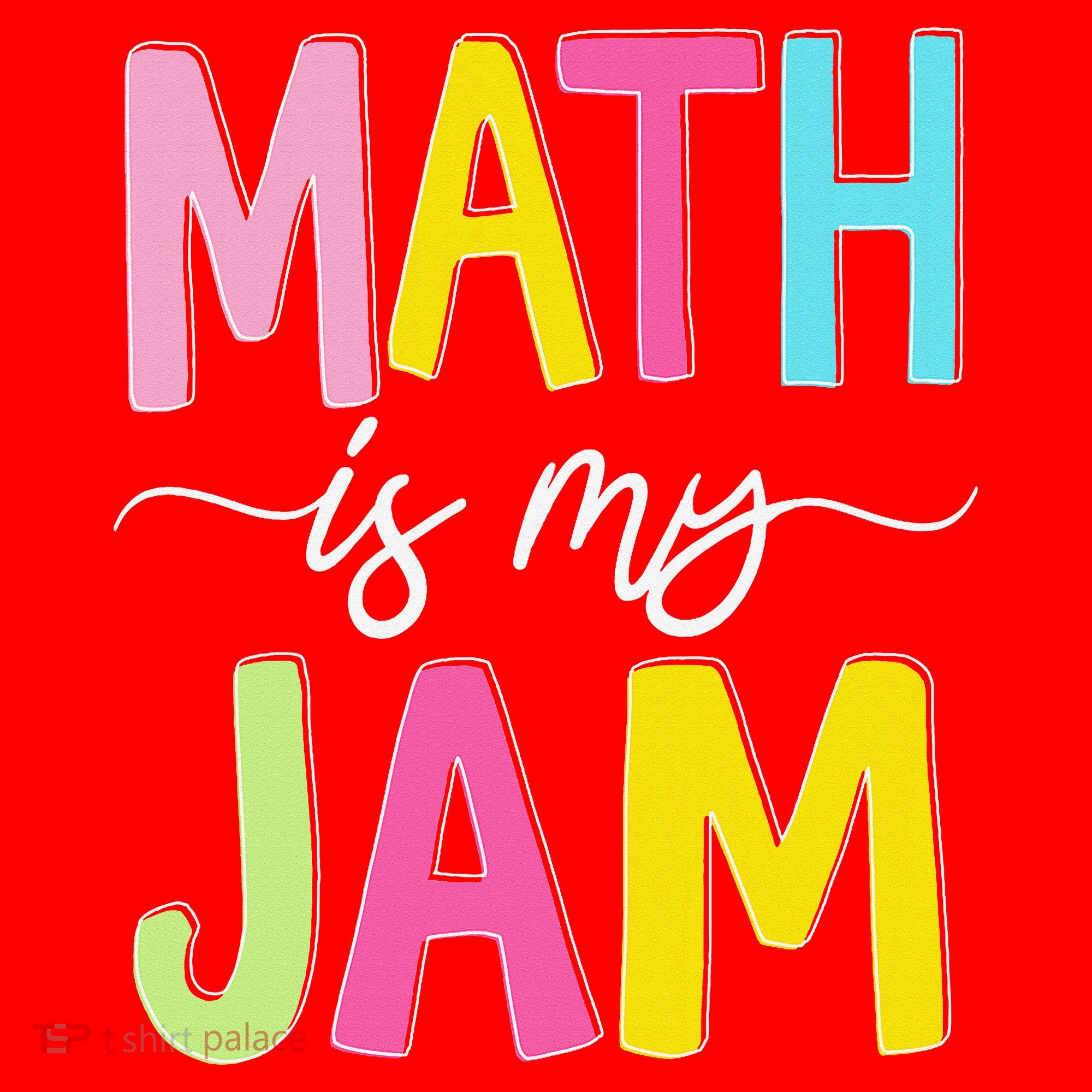 Math Is My Jam Mathematics Math Teacher Professor Math Santa Hat