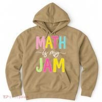 Math Is My Jam Mathematics Math Teacher Professor Math Hoodie thumb 0