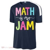 Math Is My Jam Mathematics Math Teacher Professor Math Sport-Tek Competitor United Soccer Jersey thumb 2