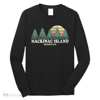 Mackinac Island Mi Vintage Throwback Retro 70s Design Long Sleeve Shirt