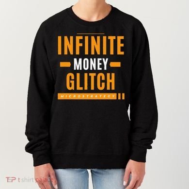 $Mstr Infinite Money Glitch Microstrategy Bitcoin Women's Sweatshirt