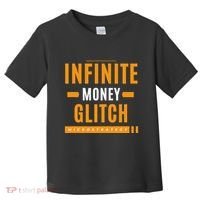 $Mstr Infinite Money Glitch Microstrategy Bitcoin Toddler T-Shirt thumb 0