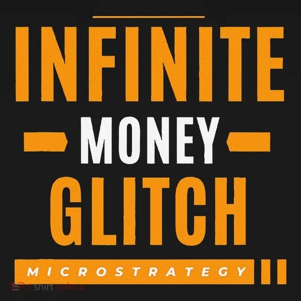 $Mstr Infinite Money Glitch Microstrategy Bitcoin Women's T-Shirt