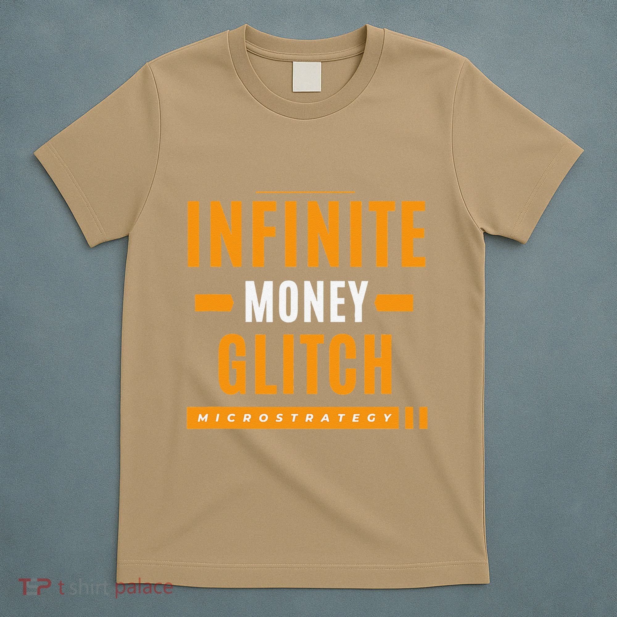 $Mstr Infinite Money Glitch Microstrategy Bitcoin T-Shirt