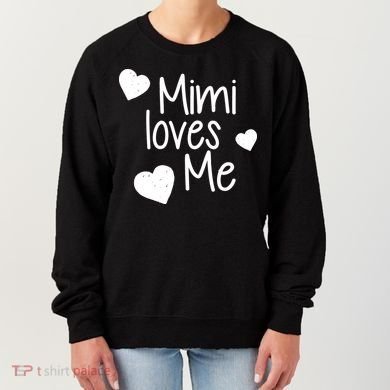 Mimi Loves Me Women's Sweatshirt