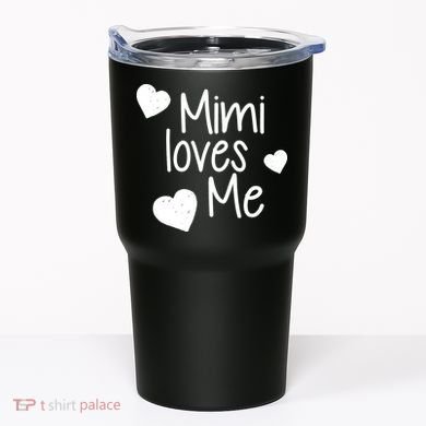 Mimi Loves Me Tumbler