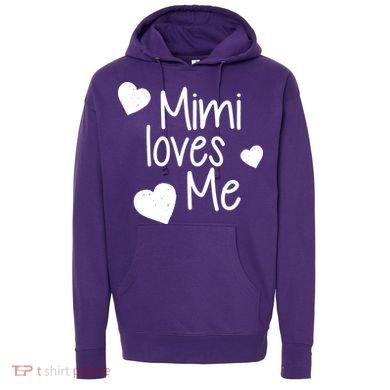 Mimi Loves Me Hoodie