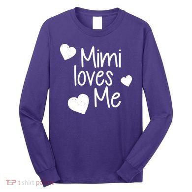 Mimi Loves Me Long Sleeve Shirt