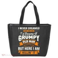Mens I Never Dreamed That I'd Become A Grumpy Old Man Grandpa Tote Bag thumb 0