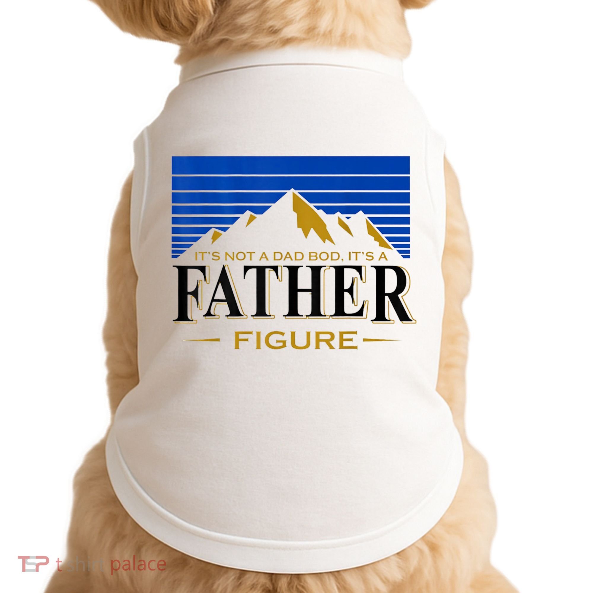 Mens It's Not A DAD BOD It's A Father Figure Funny DAD Drink Beer Doggie Tank