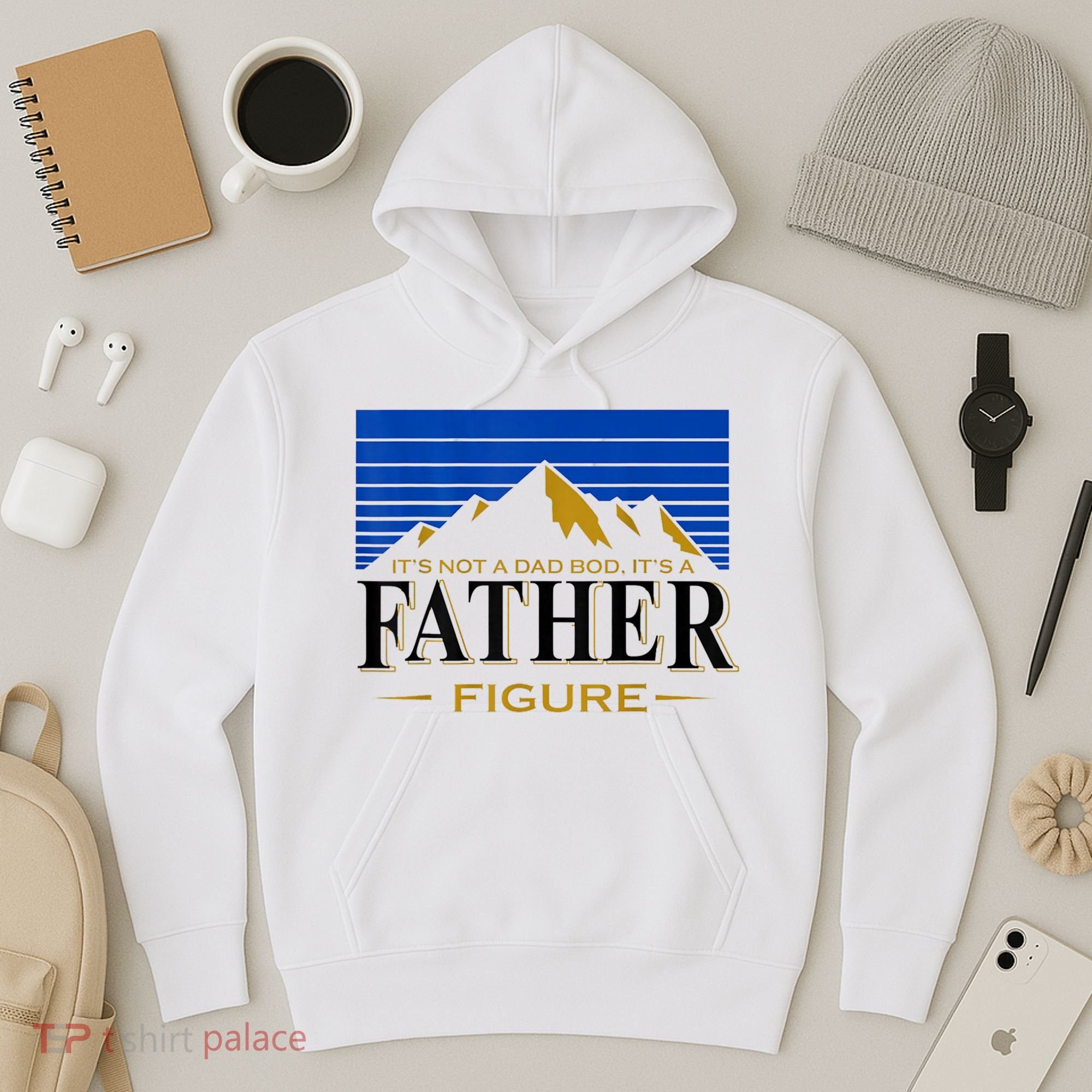 Mens It's Not A DAD BOD It's A Father Figure Funny DAD Drink Beer Hoodie