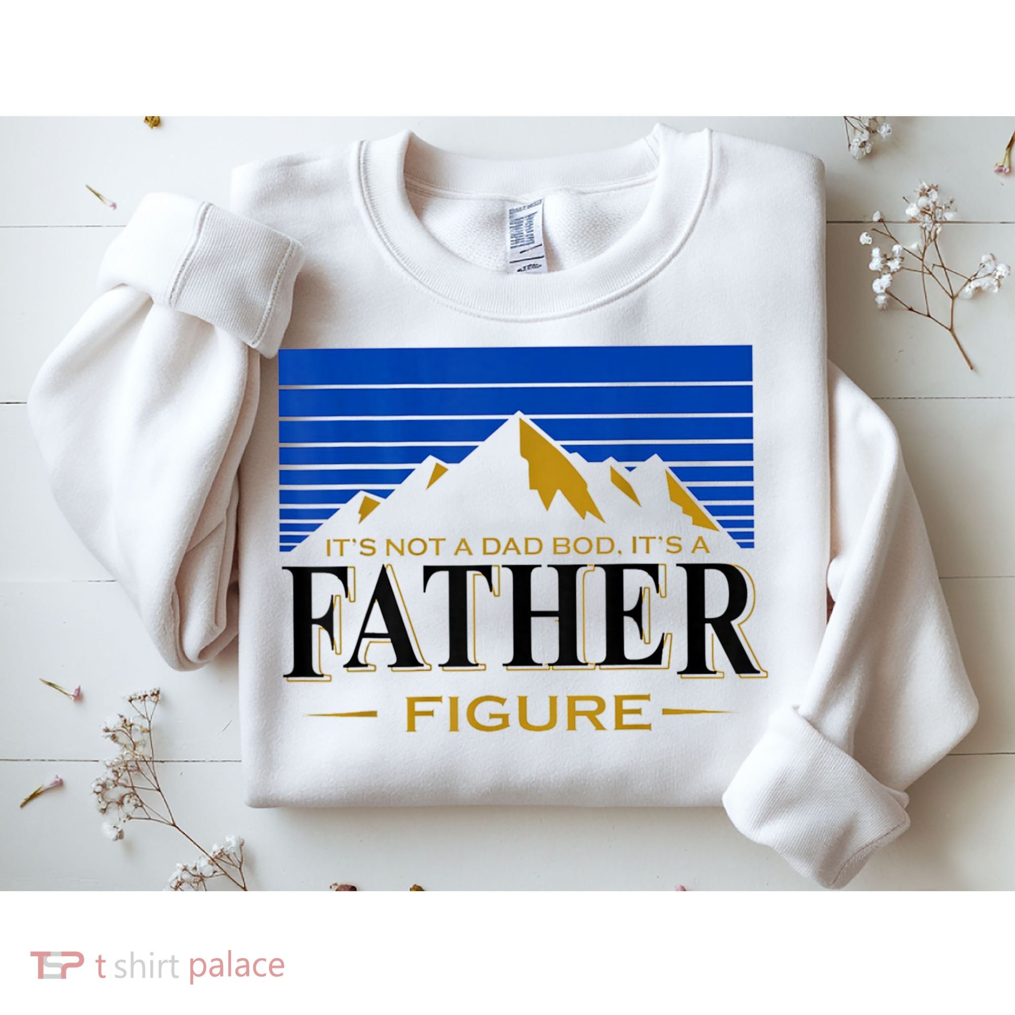 Mens It's Not A DAD BOD It's A Father Figure Funny DAD Drink Beer Sweatshirt