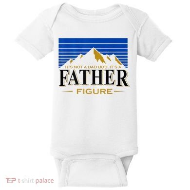 Mens It's Not A DAD BOD It's A Father Figure Funny DAD Drink Beer Baby Bodysuit
