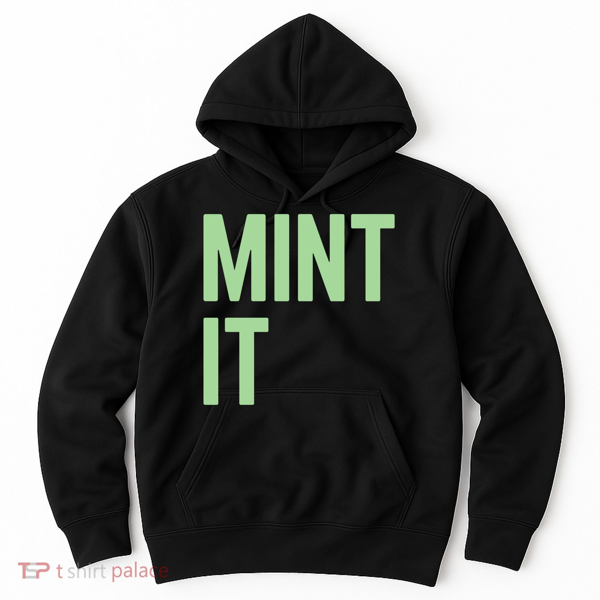 Mint It NFT Funny Crypto Currency Hoodie