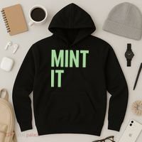 Mint It NFT Funny Crypto Currency Hoodie thumb 3