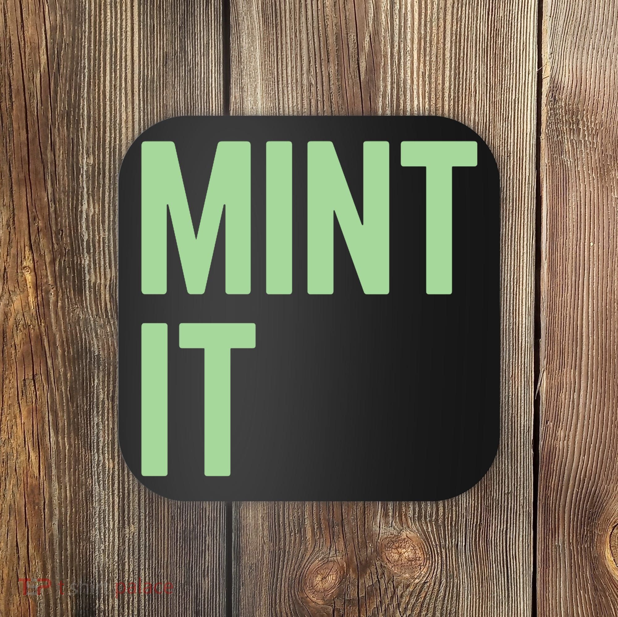 Mint It NFT Funny Crypto Currency Coaster