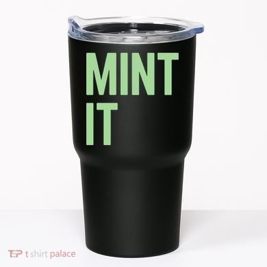 Mint It NFT Funny Crypto Currency Tumbler