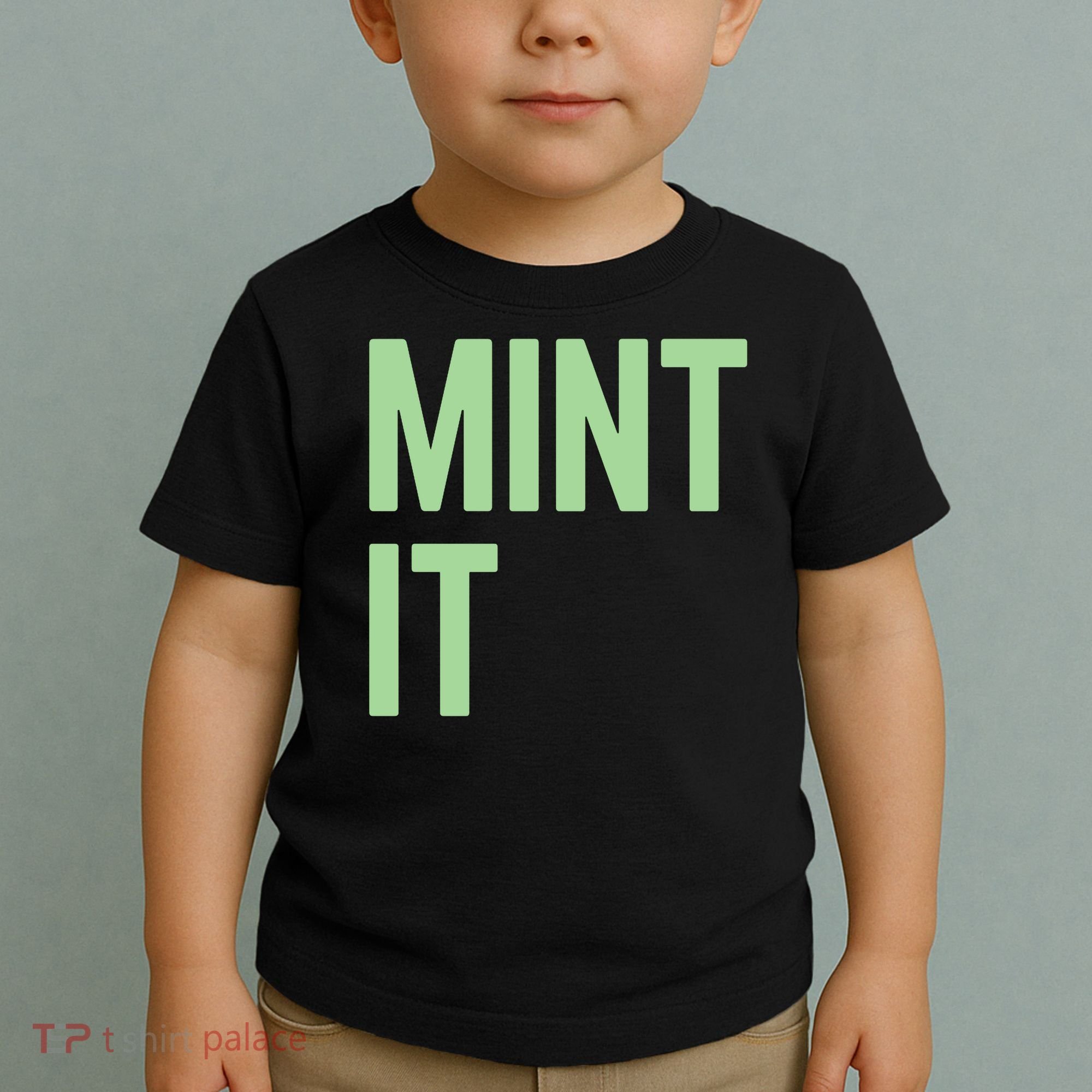 Mint It NFT Funny Crypto Currency Toddler T-Shirt