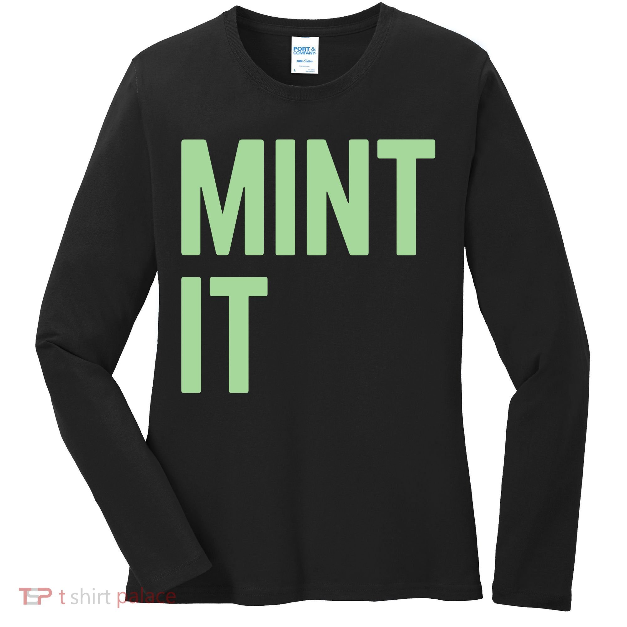 Mint It NFT Funny Crypto Currency Women's Long Sleeve Shirt