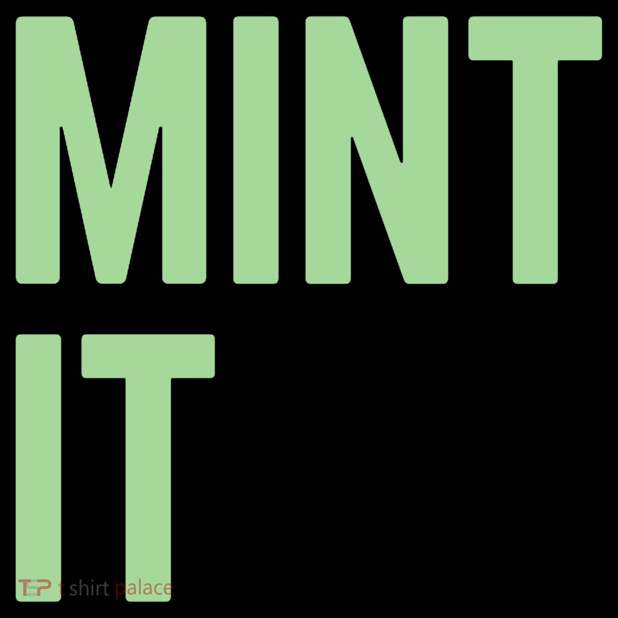 Mint It NFT Funny Crypto Currency Women's T-Shirt