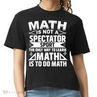 Math Is Not A Spectator Sport Mathematician Math Teacher Comfort Colors Boxy T-Shirt thumb 0