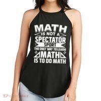 Math Is Not A Spectator Sport Mathematician Math Teacher Women's Perfect Tri Rocker Tank thumb 2