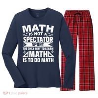 Math Is Not A Spectator Sport Mathematician Math Teacher Women's Long Sleeve Flannel Pajama Set  thumb 0