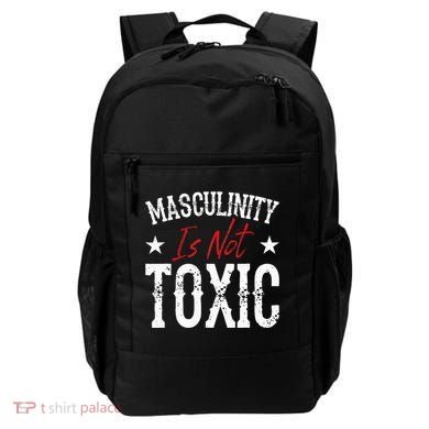 Masculinity Is Not Toxic Backpack