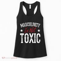 Masculinity Is Not Toxic Women's Tank Top thumb 0