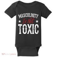 Masculinity Is Not Toxic Baby Bodysuit thumb 0